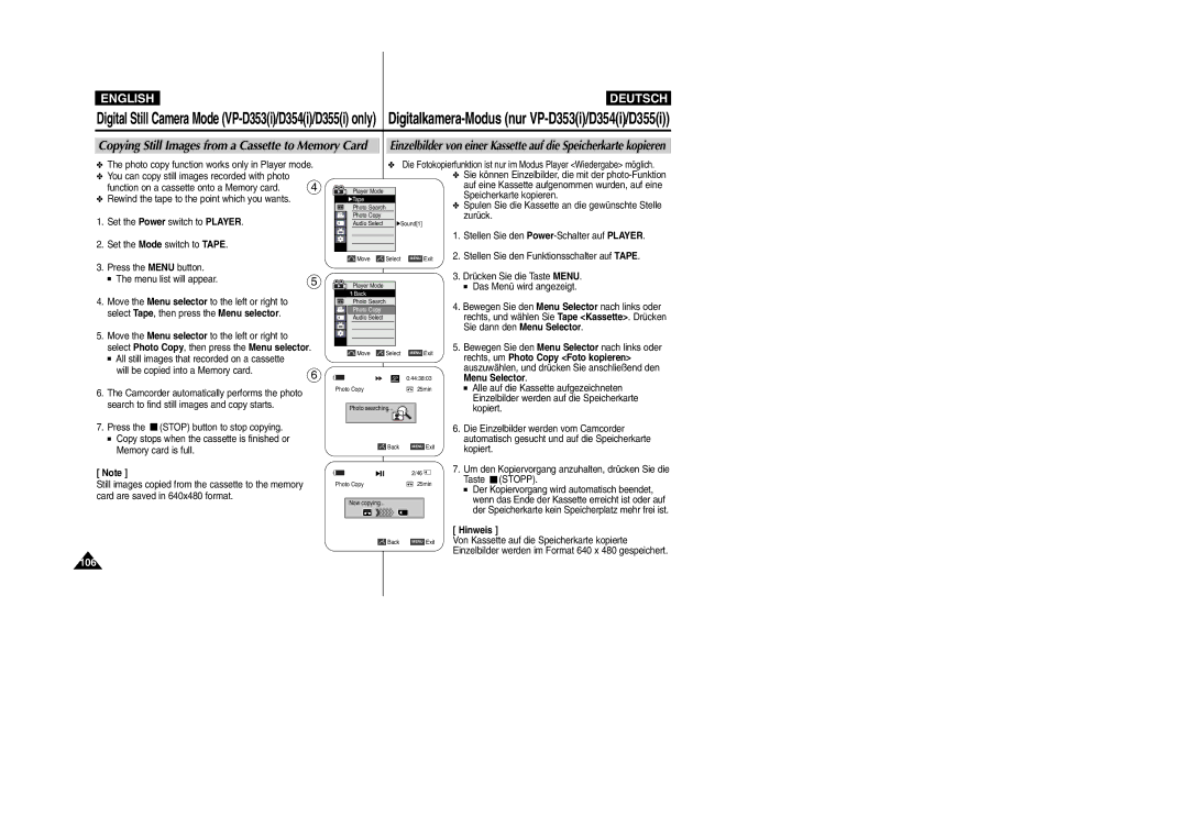 Samsung VP- D353(i), VP-D354(i), VP-D352(i), VP- D355(i) manual Copying Still Images from a Cassette to Memory Card, Hinweis 