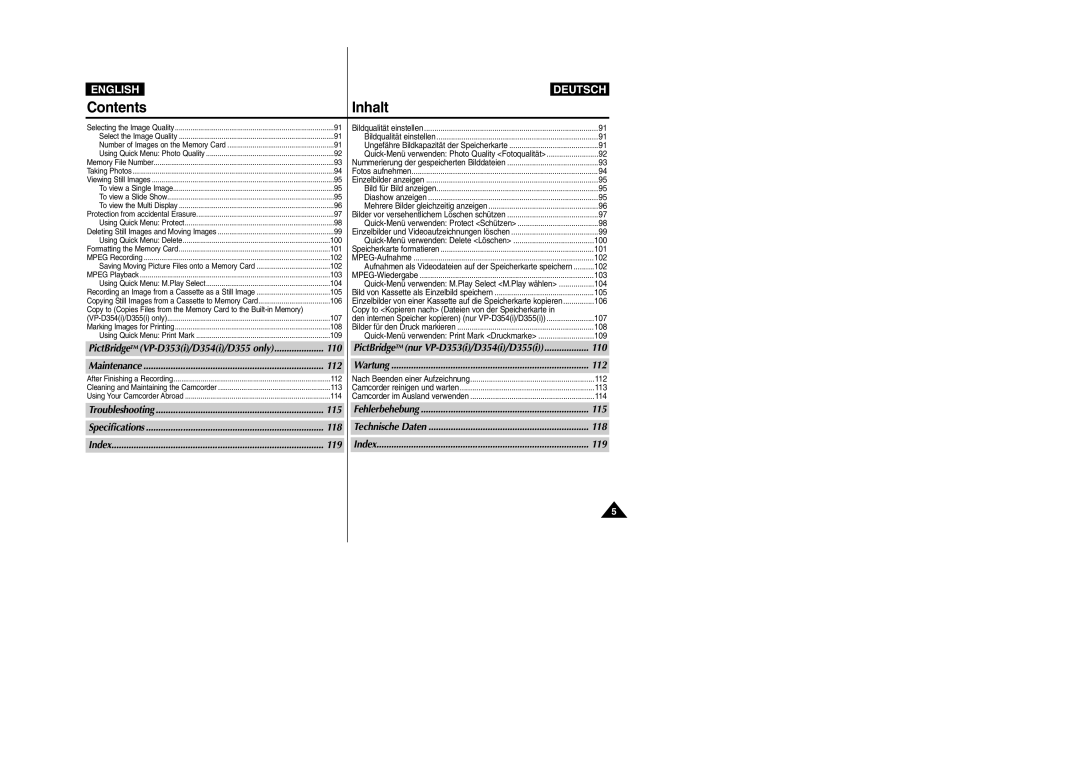 Samsung VP-D352(i), VP-D354(i), VP- D353(i), VP- D355(i) 100, 101, 102, 103, 104, 105, 106, 107, 108, 109, 112, 113, 114 