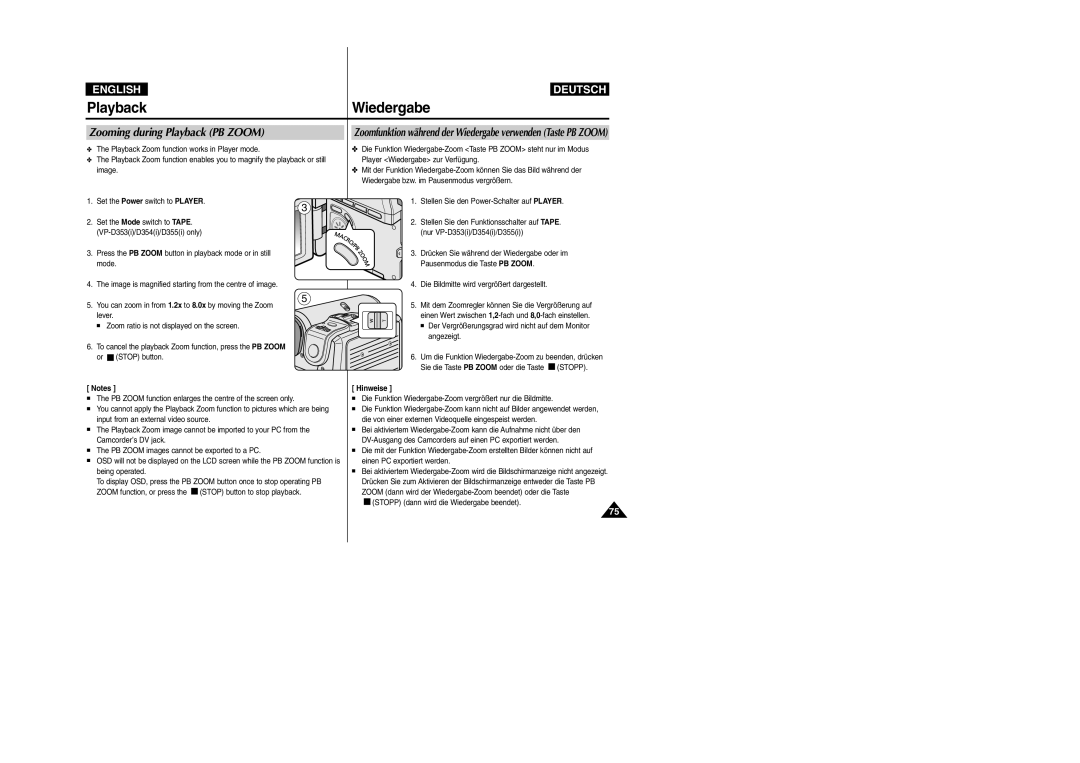 Samsung VP- D355(i) manual Zooming during Playback PB Zoom, Zoomfunktion während der Wiedergabe verwenden Taste PB Zoom 