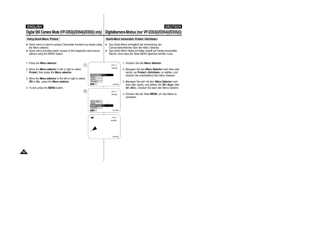 Samsung VP- D353(i) Das Quick-Menü ermöglicht die Verwendung der, Menu selector Camcorderfunktionen über den Menu Selector 