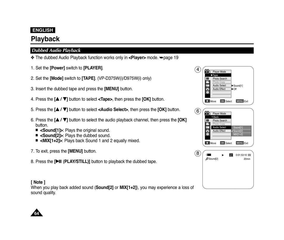 Samsung VP-D371(i), D975W(i) Dubbed Audio Playback, Button, Sound1 Plays the original sound, Sound2 Plays the dubbed sound 