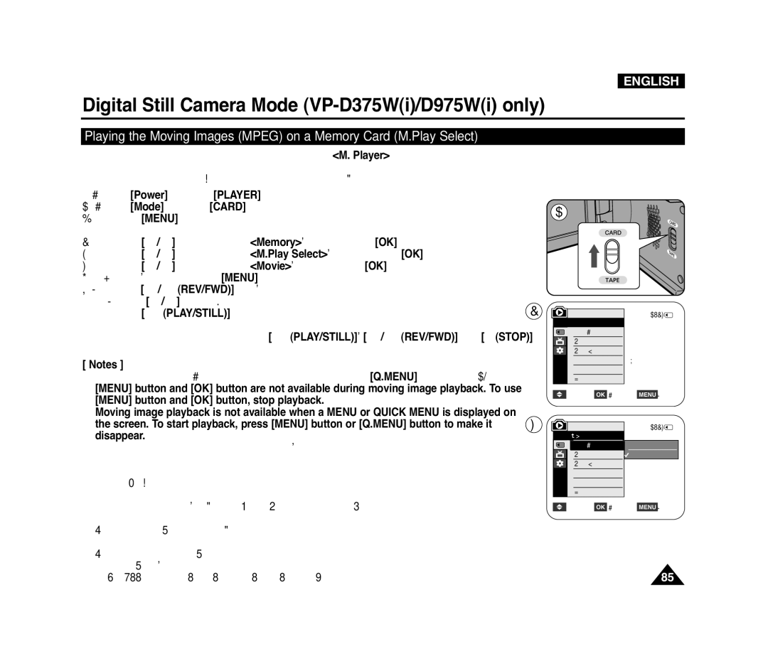 Samsung D975W(i), VP-D371(i), D372WH(i), D371W(i) manual Press the √ PLAY/STILL button 