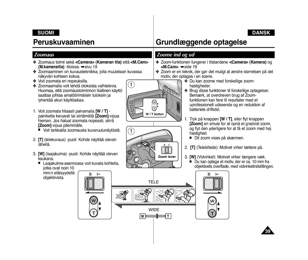 Samsung VP-D371W/XEE manual Zoomaus Zoome ind og ud, Zoomaus toimii sekä Camera Kameran tila että M.Cam, Button, Zoom lever 