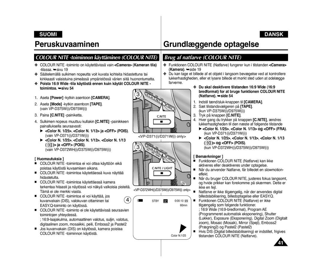 Samsung VP-D371W/XEE, VP-D371/XEE manual Brug af natfarve Colour Nite, Colour Nite -toiminnon käyttäminen Colour Nite 