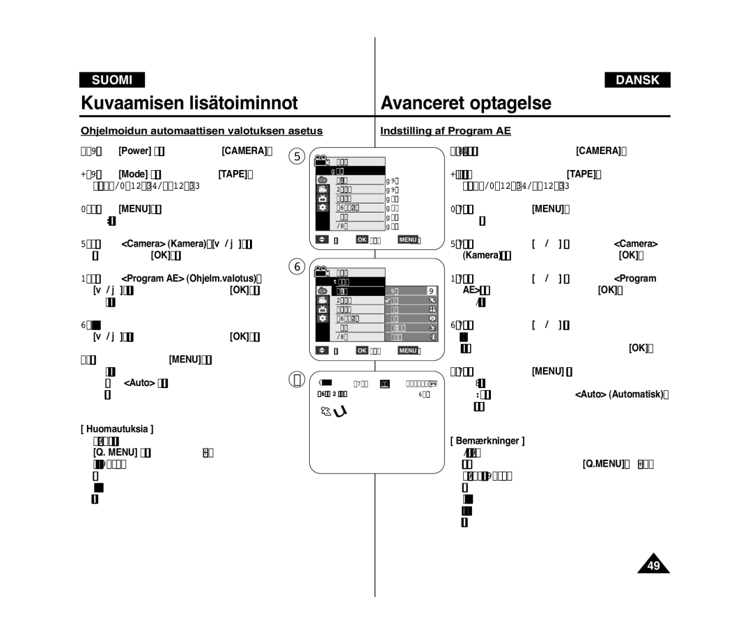 Samsung VP-D371W/XEE, VP-D371/XEE manual Valitse Camera Kamera, …, Valitse Program AE Ohjelm.valotus 