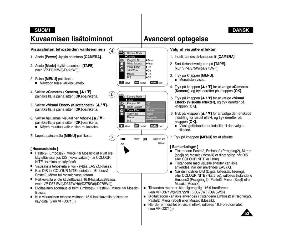 Samsung VP-D371W/XEE manual Visuaalisten tehosteiden valitseminen, Valg af visuelle effekter, Valitse Camera Kamera, … / † 