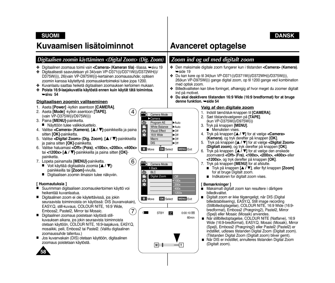 Samsung VP-D371/XEE manual Zoom ind og ud med digitalt zoom, Digitaalisen zoomin valitseminen, Valg af den digitale zoom 