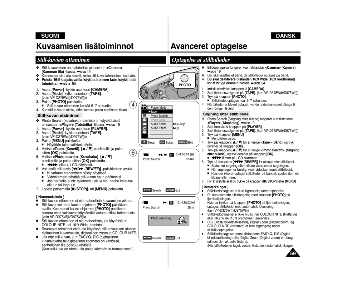 Samsung VP-D371W/XEE Still-kuvien ottaminen Optagelse af stillbilleder, Still-kuvan etsiminen, Søgning efter stillbillede 