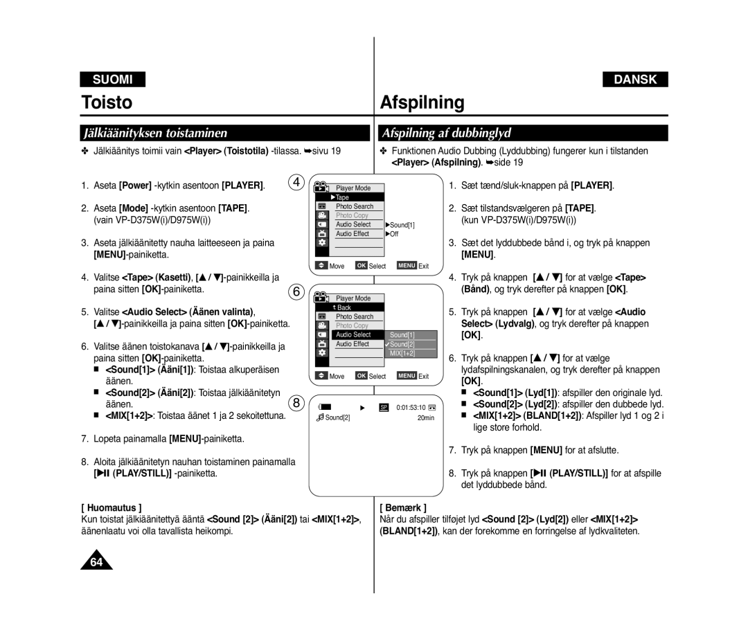 Samsung VP-D371/XEE, VP-D371W/XEE Jälkiäänityksen toistaminen Afspilning af dubbinglyd, Valitse Audio Select Äänen valinta 