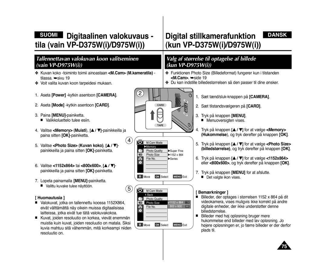 Samsung VP-D371W/XEE, VP-D371/XEE manual Tallennettavan valokuvan koon valitseminen vain VP-D975Wi, Huomautusia 