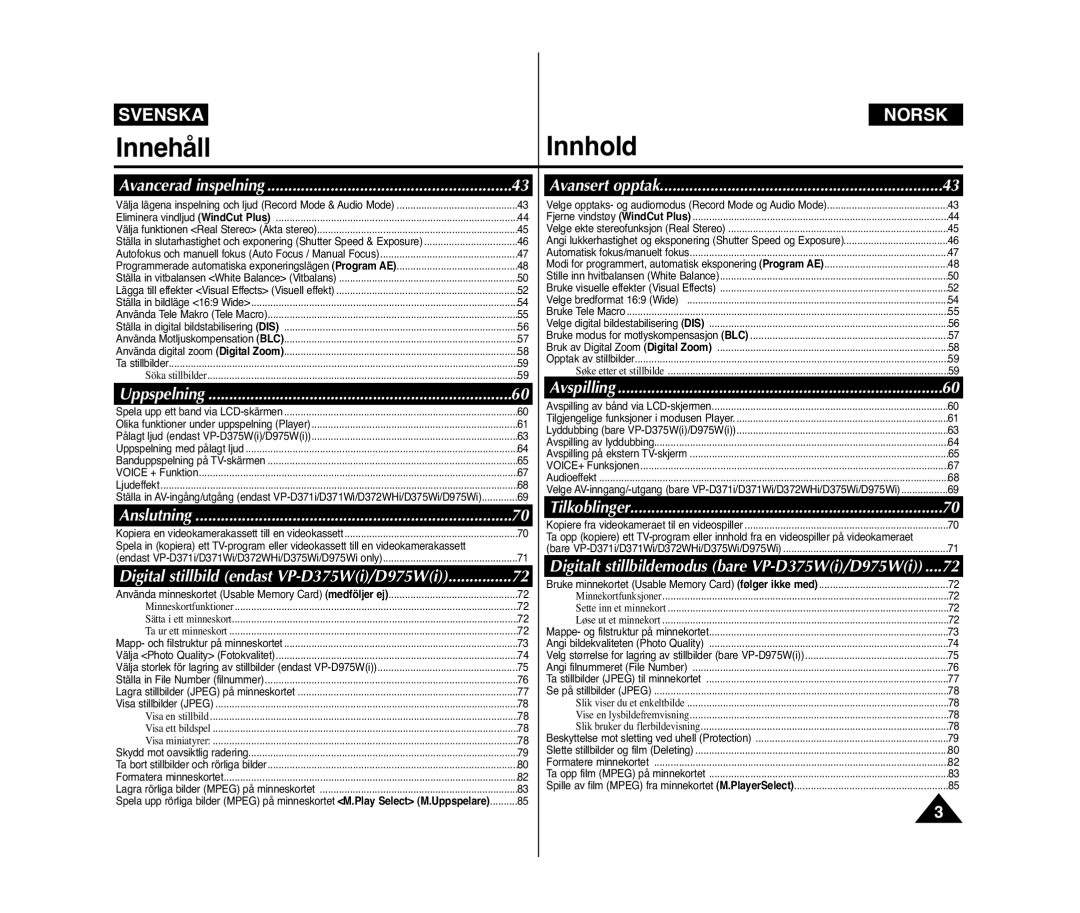 Samsung VP-D371W/XEE, VP-D371/XEE manual Avancerad inspelning 