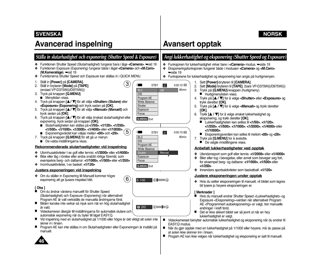 Samsung VP-D371/XEE, VP-D371W/XEE manual Anbefalt lukkerhastigheter ved opptak, Justera exponeringen vid inspelning 