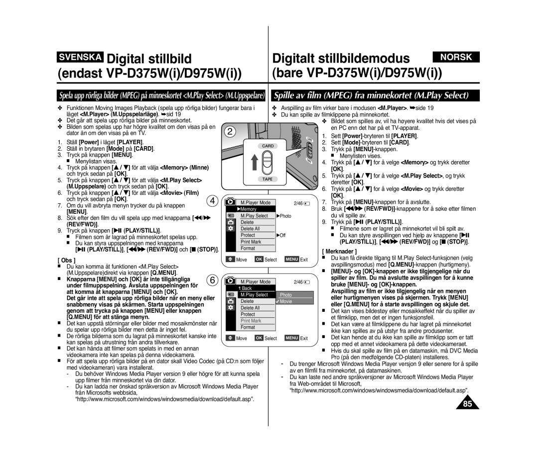 Samsung VP-D371W/XEE Läget M.Player M.Uppspelarläge . sid, Menu, Trykk på √ PLAY/STILL, Rev/Fwd, Bruke MENU- og OK-knappen 