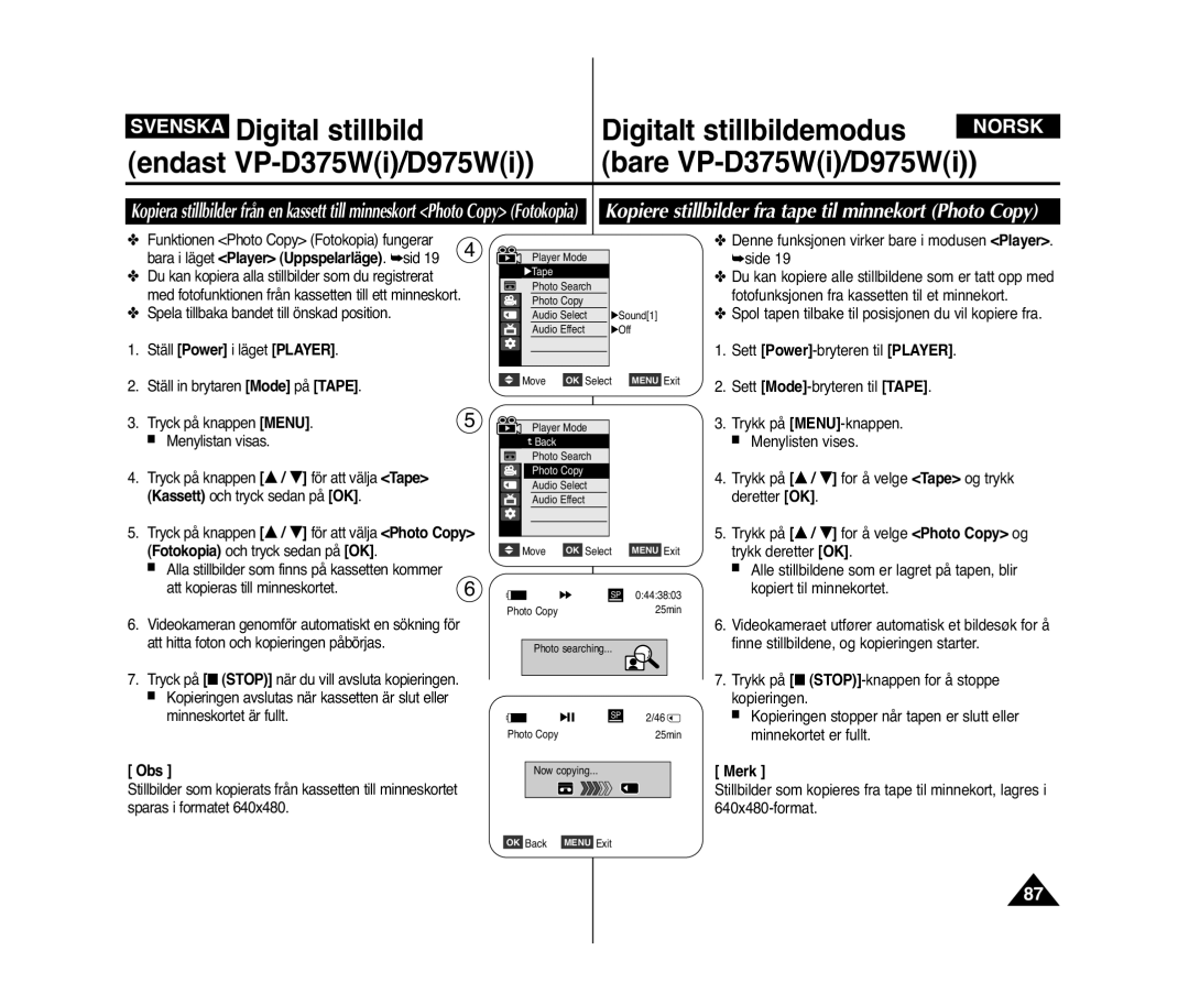 Samsung VP-D371W/XEE manual Kopiere stillbilder fra tape til minnekort Photo Copy, Bara i läget Player Uppspelarläge. sid 