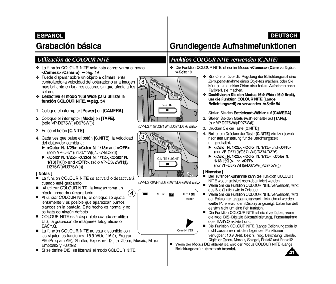 Samsung VP-D371/XEE, VP-D371/XEF, VP-D371W/XEO manual Utilización de Colour Nite, Funktion Colour Nite verwenden C.NITE 