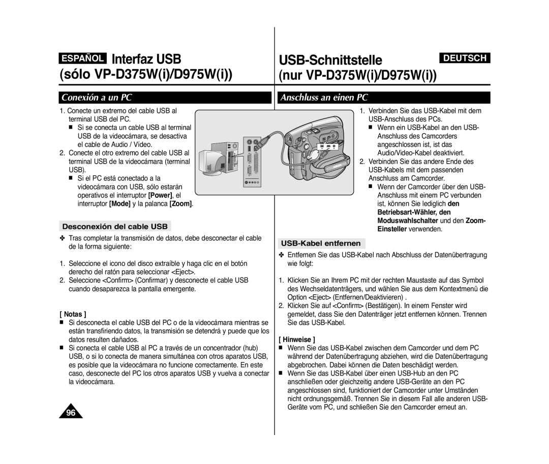 Samsung VP-D371/XEE, VP-D371/XEF Conexión a un PC, Anschluss an einen PC, Desconexión del cable USB, USB-Kabel entfernen 