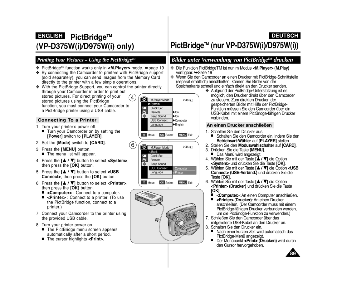 Samsung VP-D975WI/XER manual Connecting To a Printer, An einen Drucker anschließen, Betriebsart-Wähler auf Player stellen 