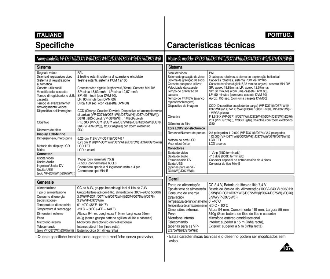 Samsung VP-D371/XEE manual Specifiche Características técnicas, Sistema, Generale Geral, Display LCD/Mirino, Connettori 