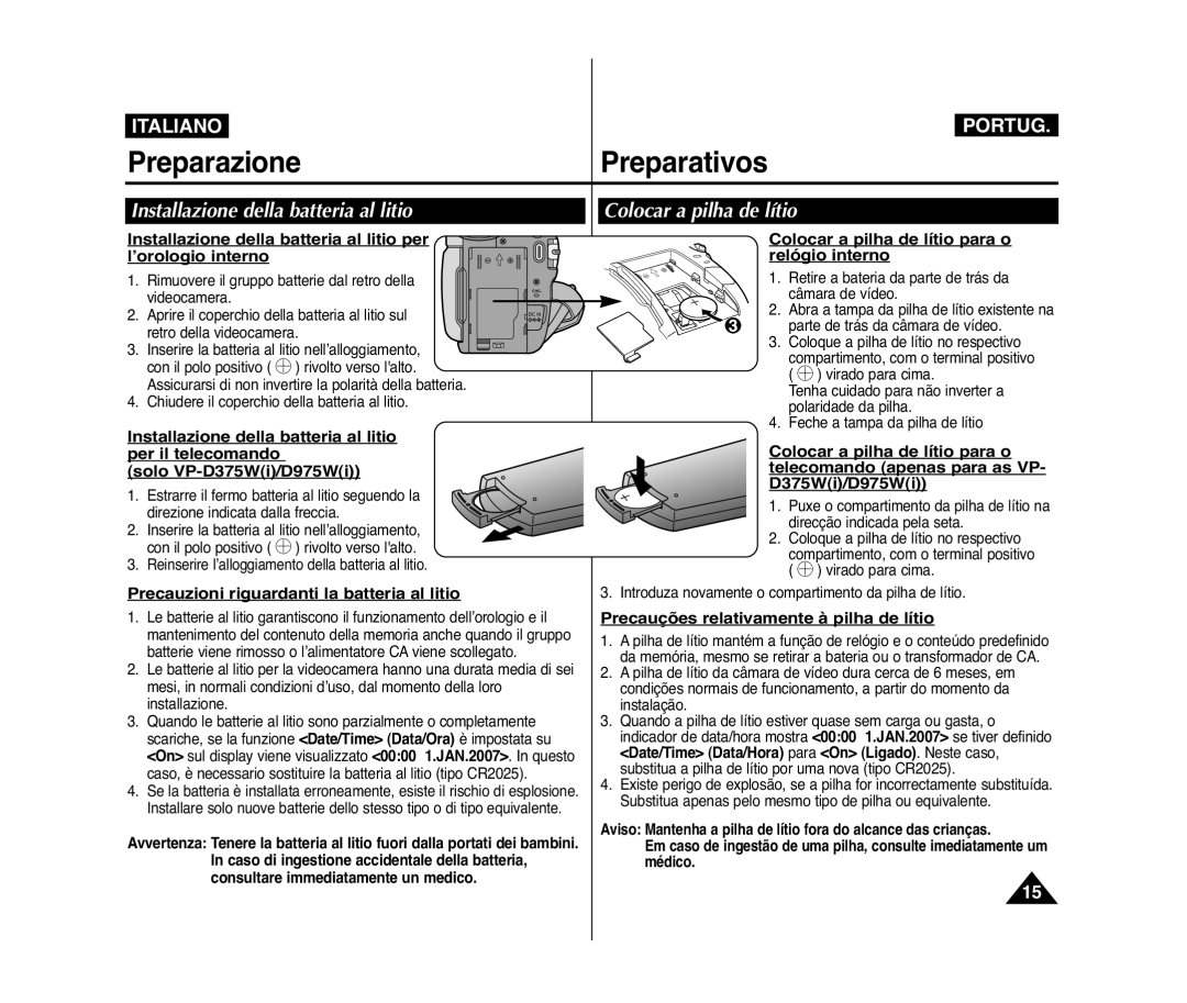 Samsung VP-D372WH/XEF, VP-D375W/XEF, VP-D371W/XEF manual Installazione della batteria al litio, Colocar a pilha de lítio 