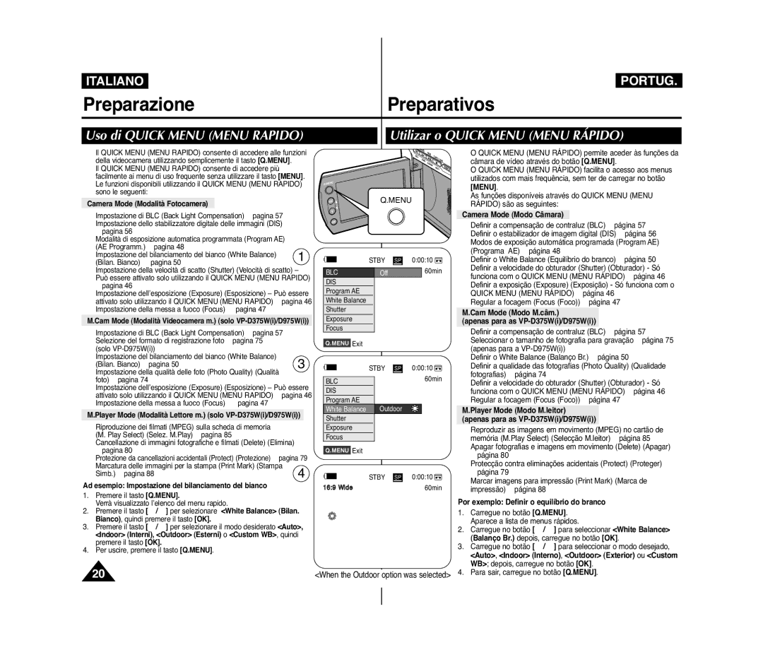 Samsung VP-D371/XEF, VP-D375W/XEF, VP-D371W/XEF manual Uso di Quick Menu Menu Rapido, Utilizar o Quick Menu Menu Rápido 