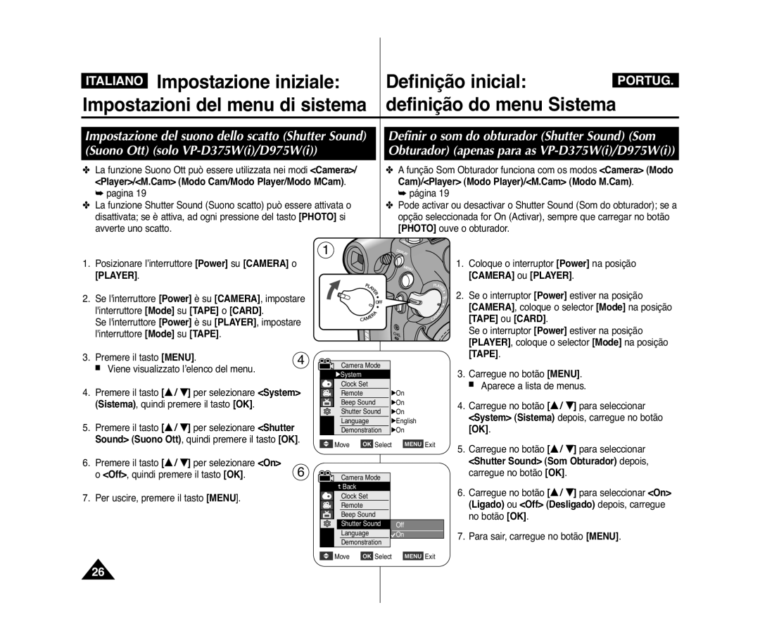 Samsung VP-D371/XEF, VP-D375W/XEF, VP-D371W/XEF, VP-D372WH/XEF, VP-D975W/XEF Premere il tasto … / † per selezionare Shutter 