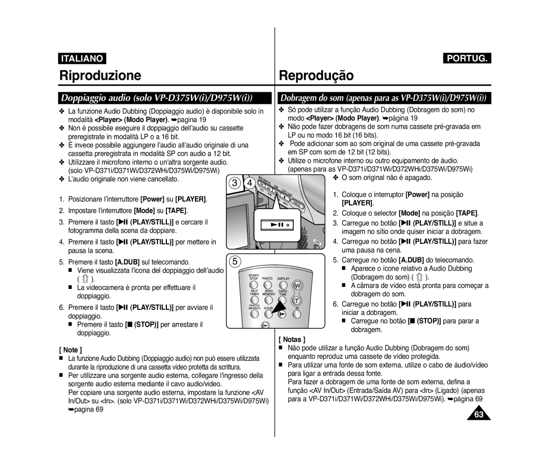 Samsung VP-D372WH/XEF, VP-D371/XEF Doppiaggio audio solo VP-D375Wi/D975Wi, Dobragem do som apenas para as VP-D375Wi/D975Wi 