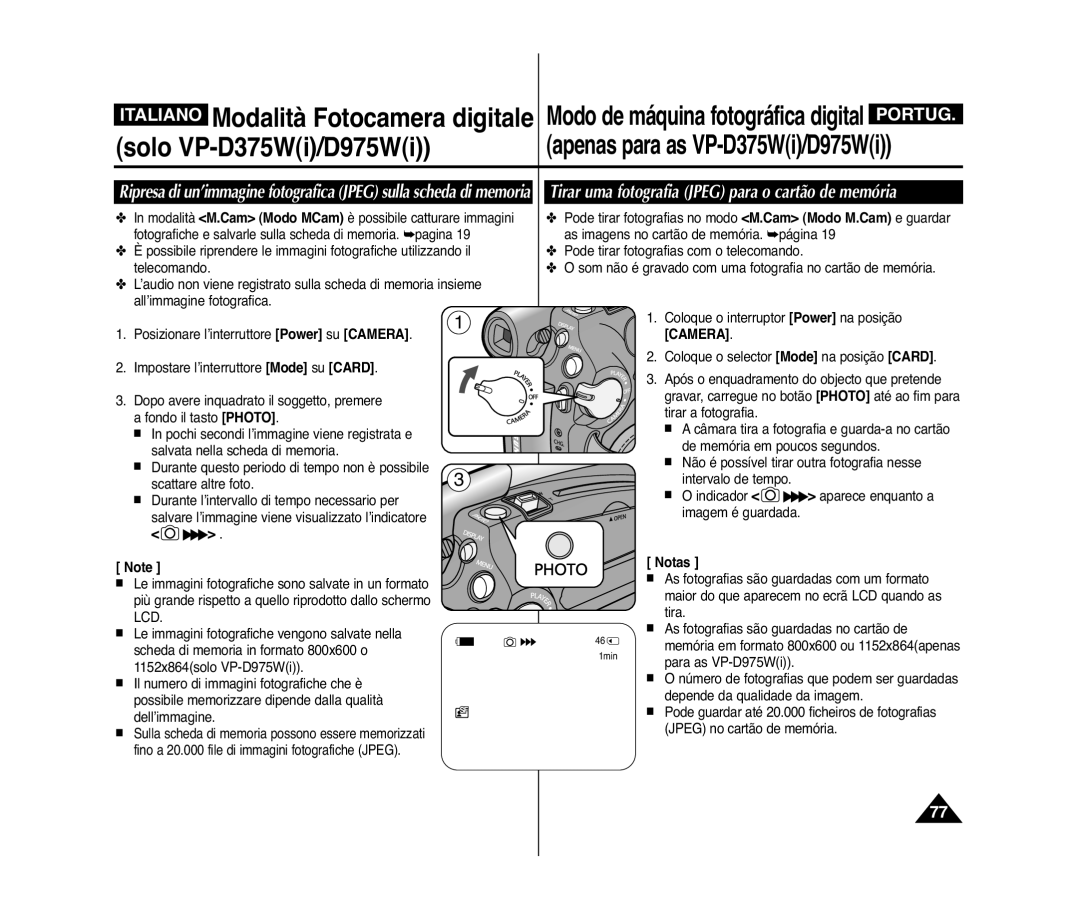 Samsung VP-D371/XEE, VP-D375W/XEF manual Apenas para as VP-D375Wi/D975Wi, Tirar uma fotografia Jpeg para o cartão de memória 