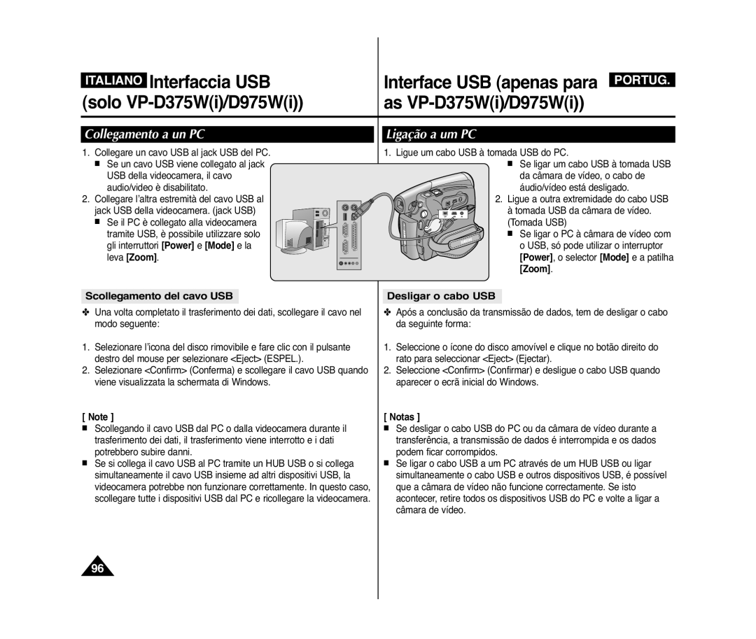 Samsung VP-D375W/XEF, VP-D371W/XEF Collegamento a un PC, Ligação a um PC, Scollegamento del cavo USB, Desligar o cabo USB 