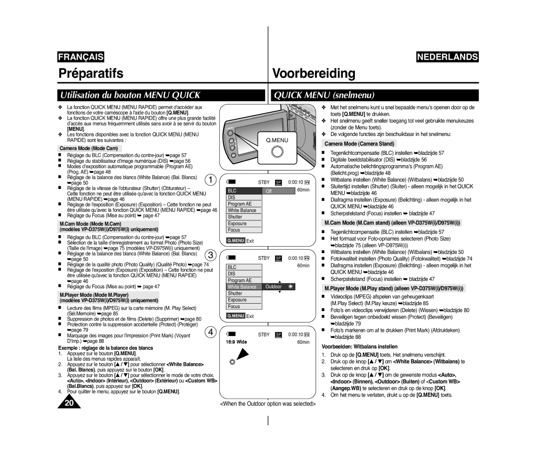 Samsung VP-D371/XEF, VP-D375W/XEF manual Utilisation du bouton Menu Quick Quick Menu snelmenu, Camera Mode Camera Stand 