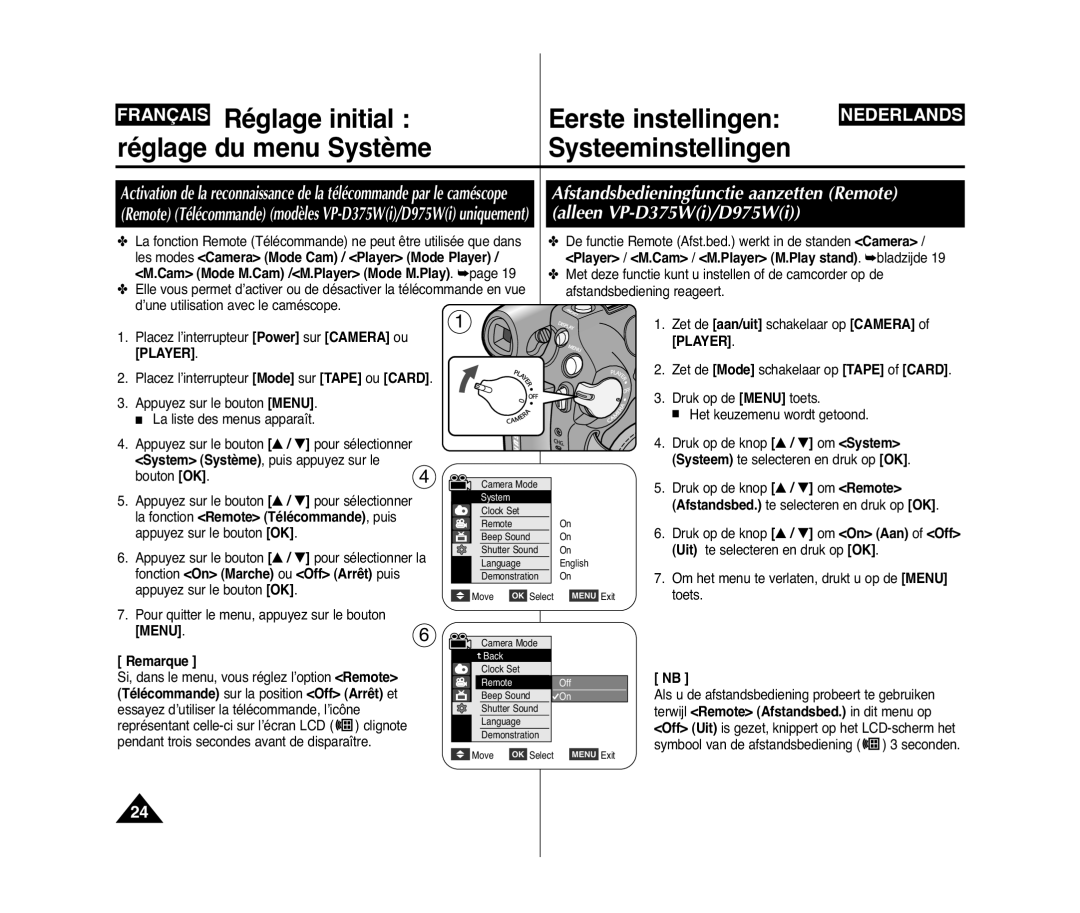 Samsung VP-D375W/XEF, VP-D371W/XEF, VP-D371/XEF manual Remarque, Télécommande sur la position Off Arrêt et 