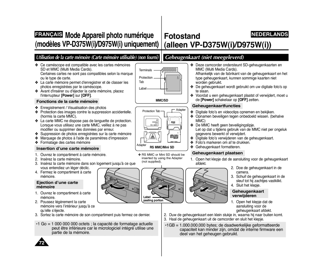 Samsung VP-D375W/XEF, VP-D371W/XEF, VP-D371/XEF manual Fotostand, Alleen VP-D375Wi/D975Wi, Geheugenkaart niet meegeleverd 