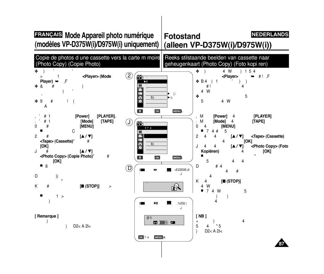 Samsung VP-D375W/XEF, VP-D371W/XEF, VP-D371/XEF manual Photo Copy Copie Photo, puis appuyez sur le, Remarque 