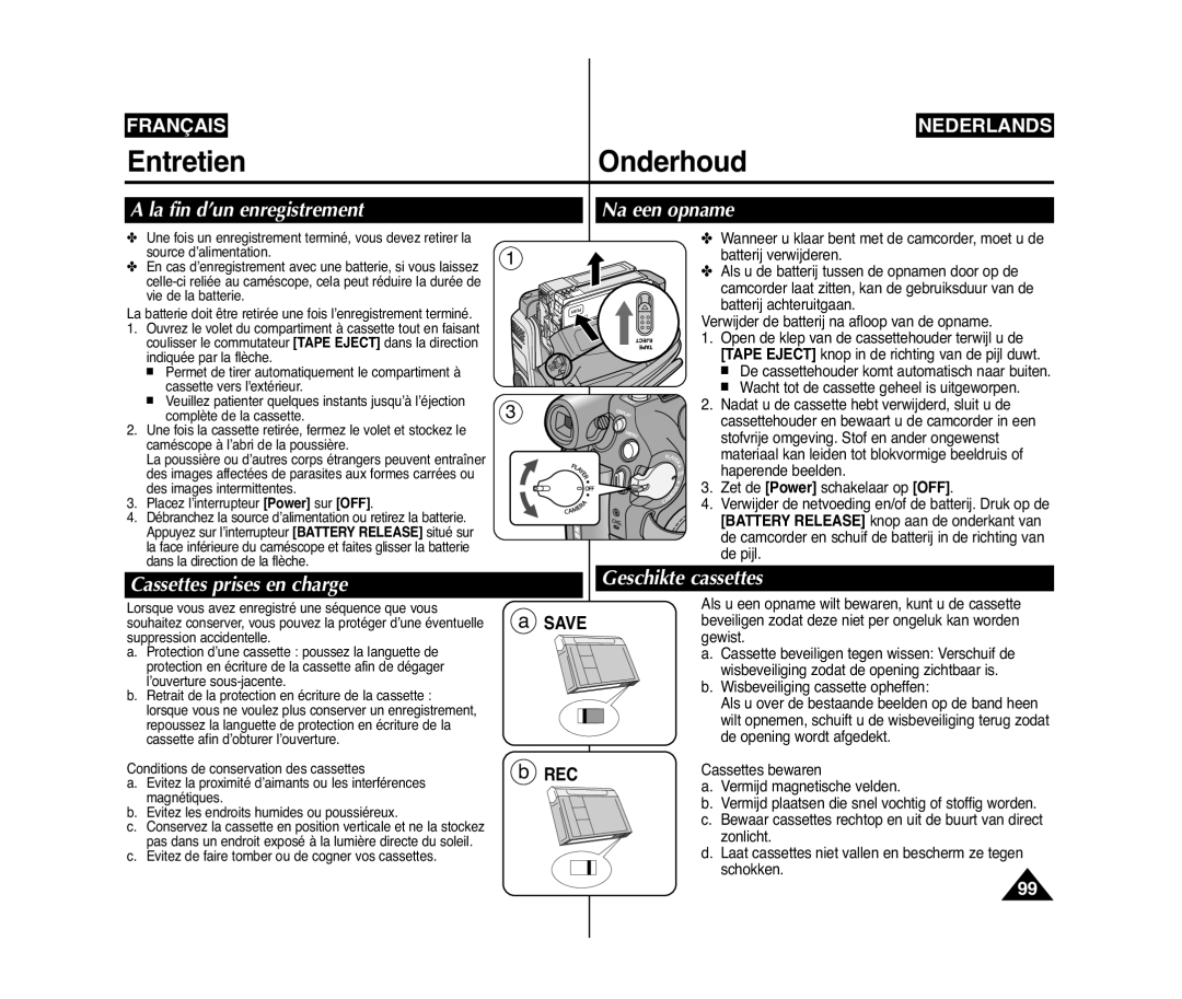 Samsung VP-D375W/XEF manual EntretienOnderhoud, La fin d’un enregistrement, Cassettes prises en charge, Na een opname 
