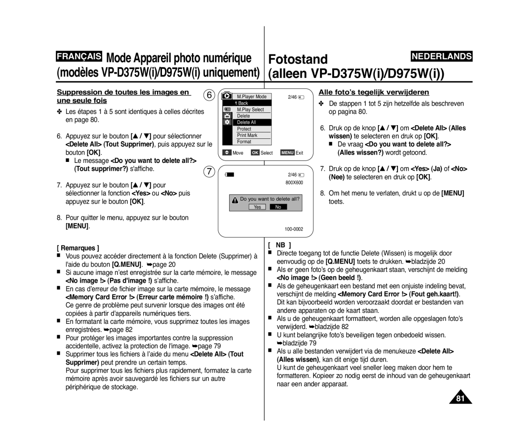 Samsung VP-D375W/XEF, VP-D371W/XEF Suppression de toutes les images en, Alle foto’s tegelijk verwijderen, Une seule fois 