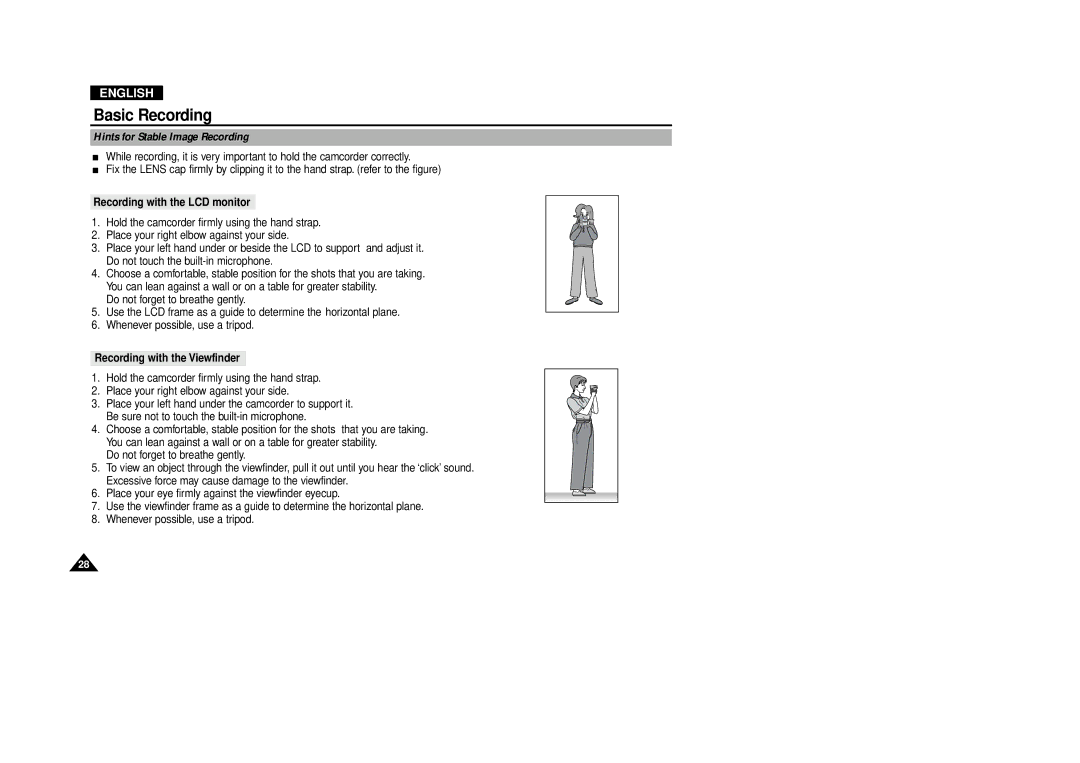 Samsung VP-D380, VP-D340 Hints for Stable Image Recording, Recording with the LCD monitor, Recording with the Viewfinder 