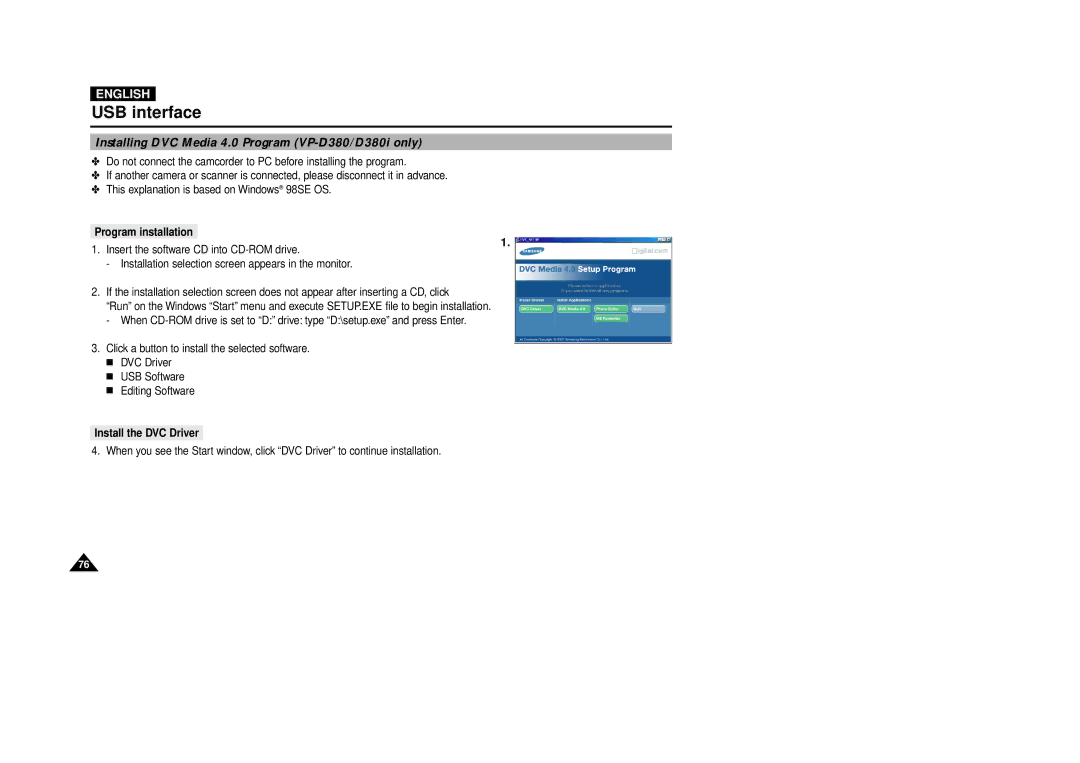 Samsung VP-D380, VP-D340 manual Program installation, Install the DVC Driver 