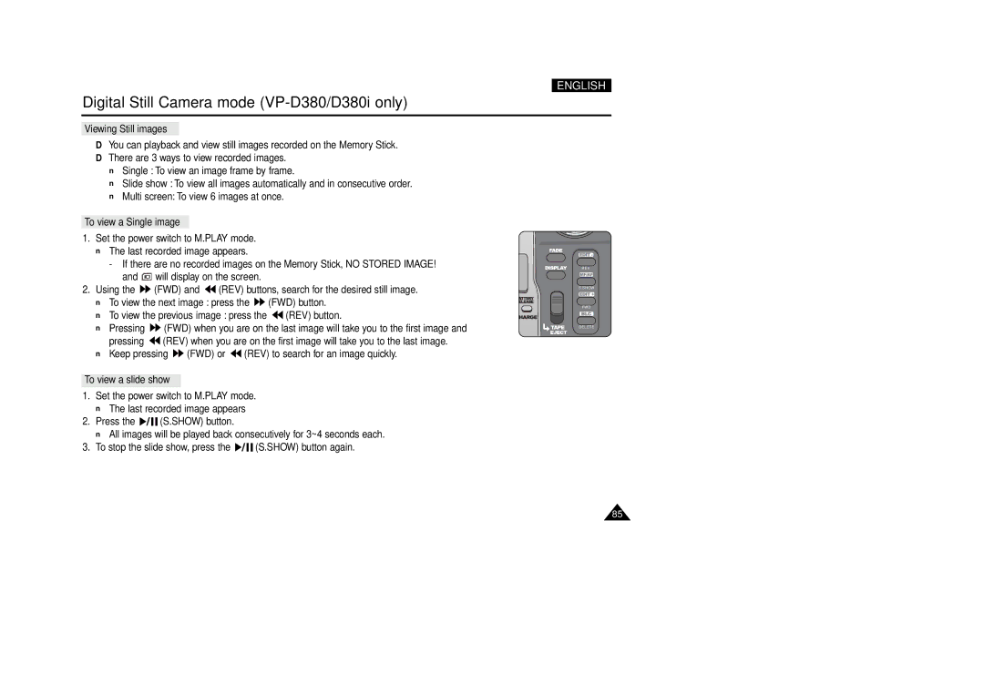 Samsung VP-D340, VP-D380 manual Viewing Still images, To view a Single image, To view a slide show 