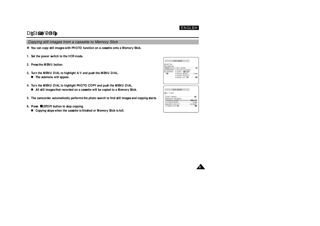 Samsung VP-D340, VP-D380 manual Copying still images from a cassette to Memory Stick 