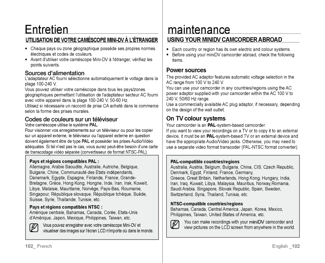 Samsung VP-D385I/MEA manual Entretien, Maintenance, Using Your MiniDV Camcorder Abroad, Power sources, On TV colour systems 