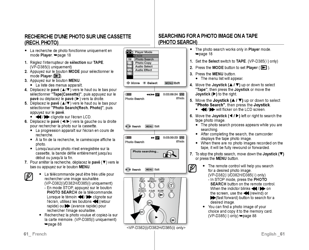 Samsung VP-D381/EDC, VP-D381/XEF, VP-D385I/MEA, VP-D382H/XEF, VP-D382/EDC, VP-D381/CAN Photo Search, then press the Joystick 