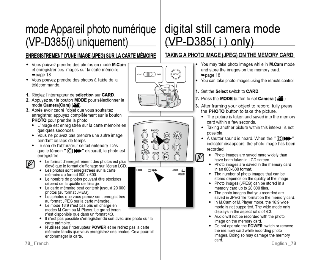 Samsung VP-D382/EDC, VP-D381/EDC, VP-D381/XEF manual Digital still camera mode, Taking a Photo Image Jpeg on the Memory Card 