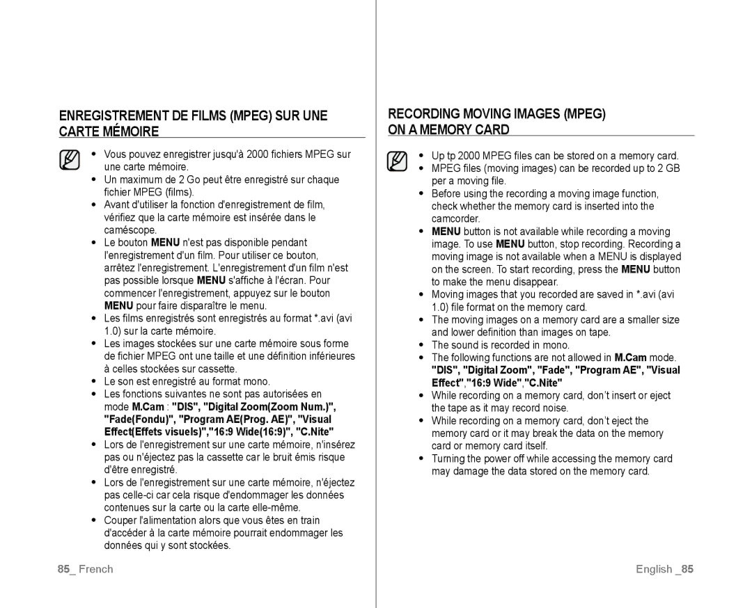 Samsung VP-D381I/XEK, VP-D381/EDC, VP-D381/XEF, VP-D385I/MEA, VP-D382H/XEF Enregistrement DE Films Mpeg SUR UNE Carte Mémoire 