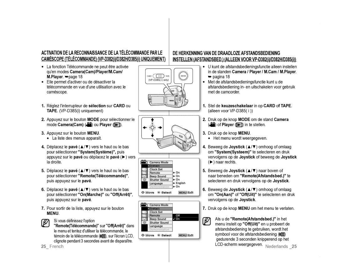 Samsung VP-D385I/MEA, VP-D381/EDC, VP-D381/XEF manual Naar rechts, Druk op de knop Menu om het menu te verlaten 