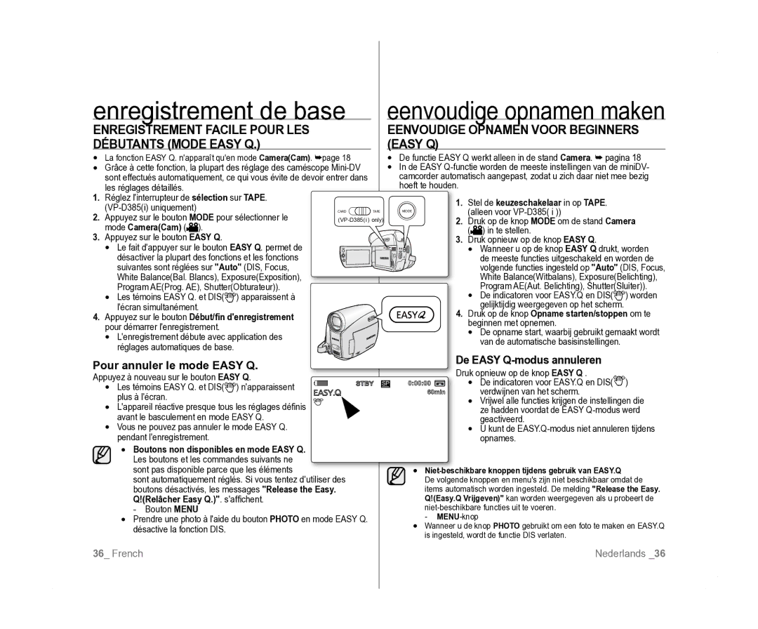 Samsung VP-D381/XEF manual Pour annuler le mode Easy Q, De Easy Q-modus annuleren, Stel de keuzeschakelaar in op Tape 