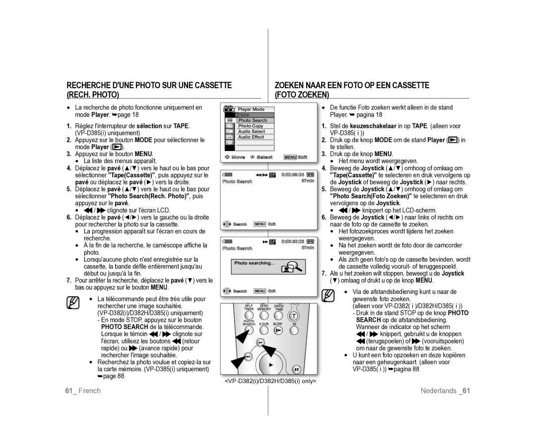 Samsung VP-D385I/MEA manual La recherche de photo fonctionne uniquement en, Mode Player, Player. pagina, Recherche, Photo 