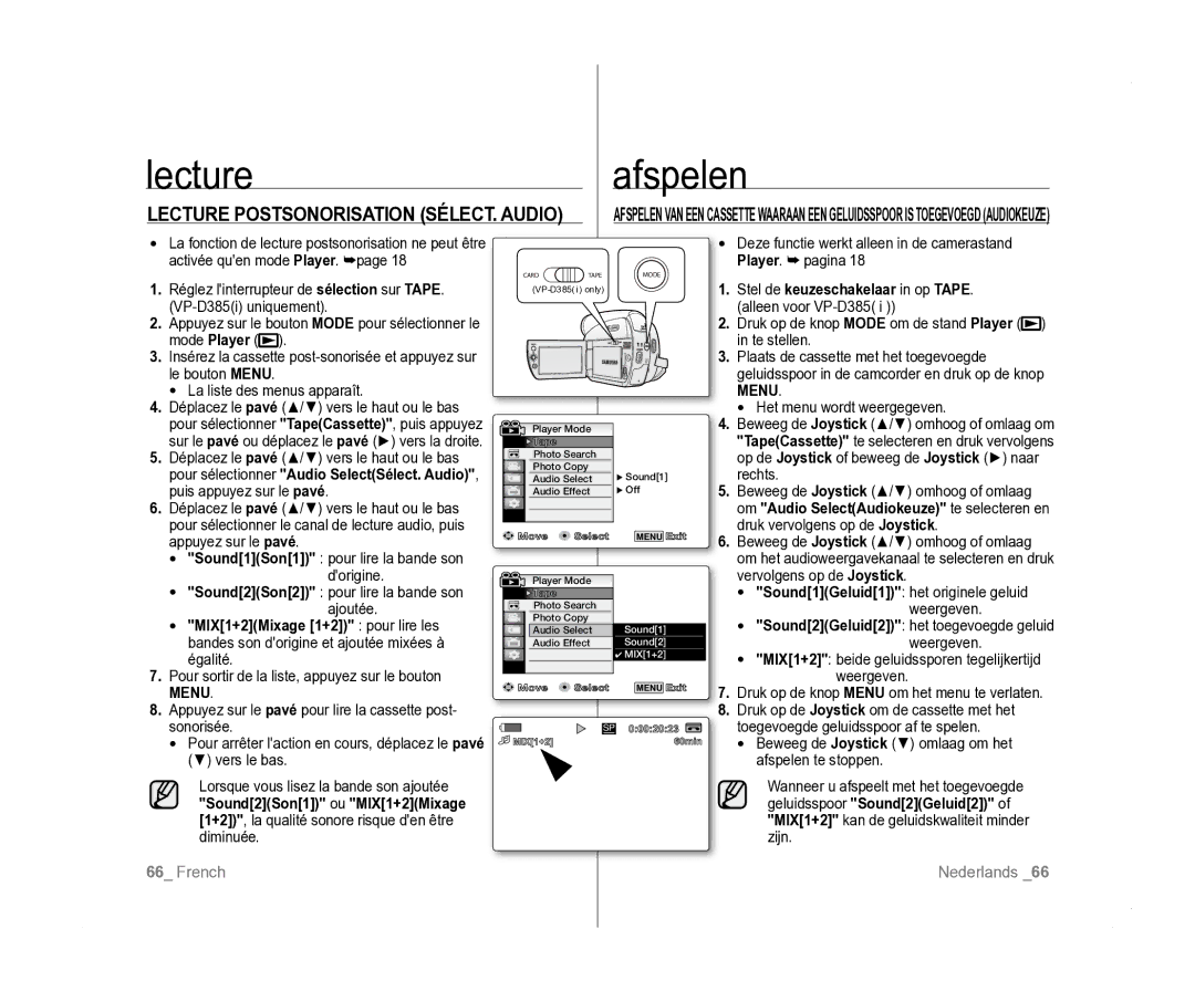 Samsung VP-D381/XEF Lecture Postsonorisation SÉLECT. Audio, Deze functie werkt alleen in de camerastand Player. pagina 