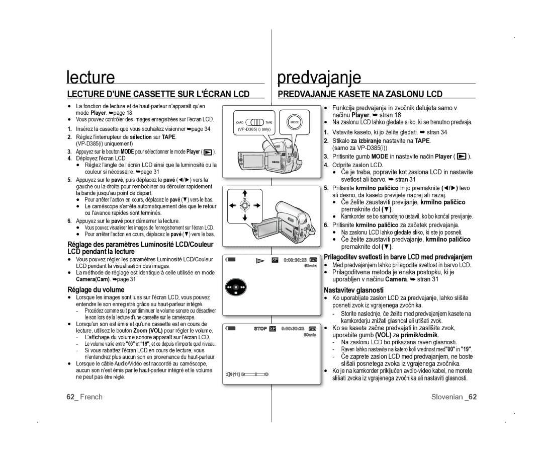 Samsung VP-D381/EDC manual Lecture Predvajanje, LECTURE Dune Cassette SUR lÉCRAN lCD, Predvajanje Kasete NA Zaslonu LCD 