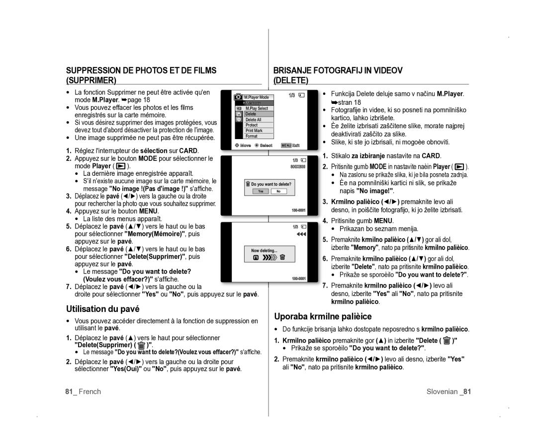 Samsung VP-D381/EDC manual SUppRESSION DE pHOTOS ET DE FIlMS, Brisanje Fotografij in Videov, Supprimer Delete 