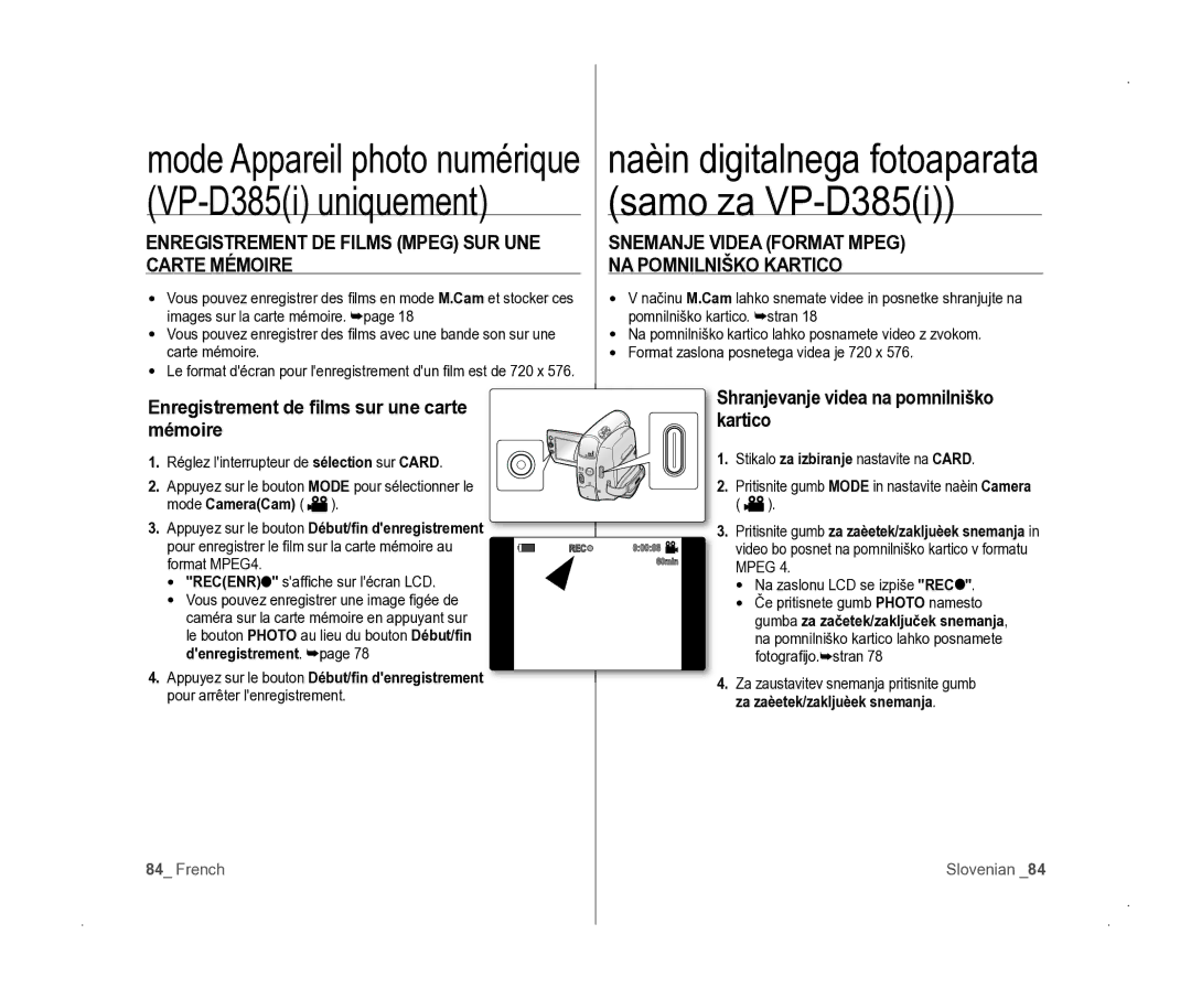 Samsung VP-D381/EDC Enregistrement DE Films Mpeg SUR UNE Carte Mémoire, Snemanje Videa Format Mpeg, NA pOMNIlNIškO kARTICO 