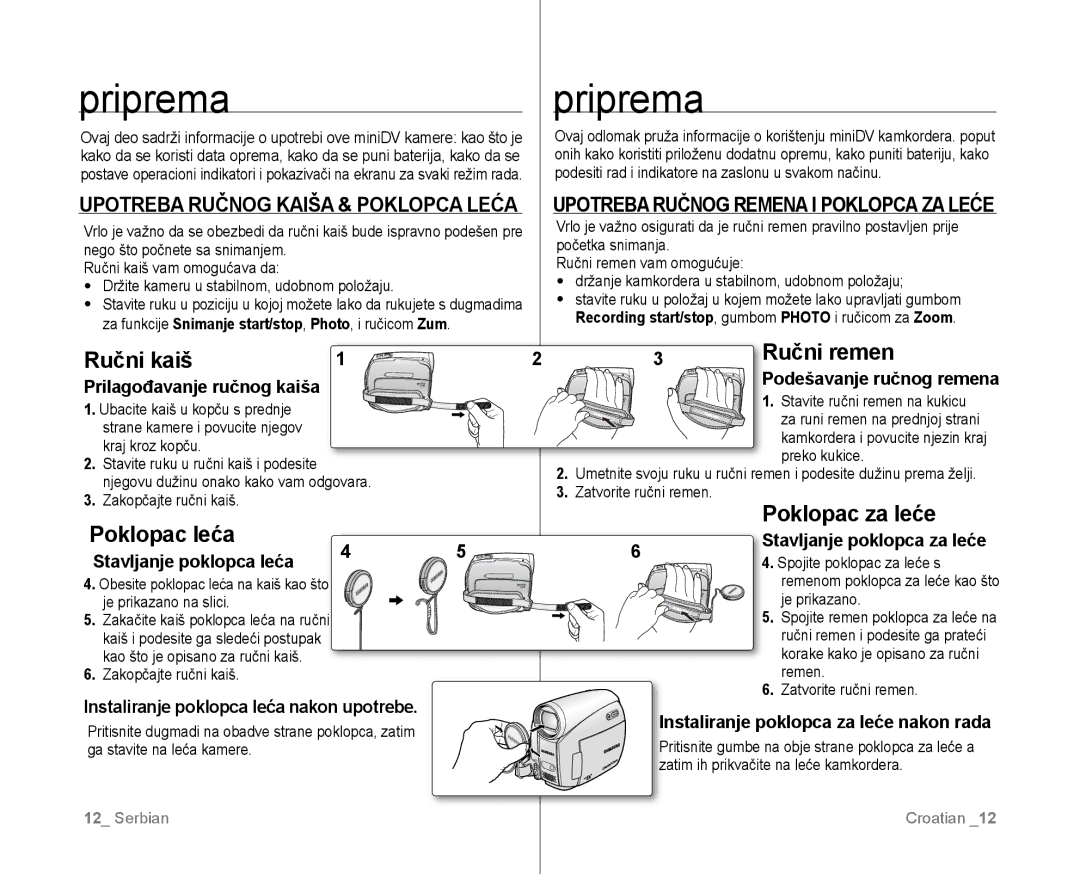 Samsung VP-D381/EDC manual Priprema, Upotreba Ručnog Kaiša & Poklopca Leća, Upotreba Ručnog Remena I Poklopca ZA Leće 